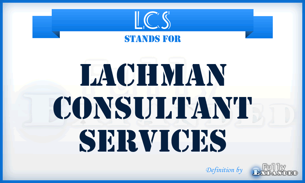 LCS - Lachman Consultant Services