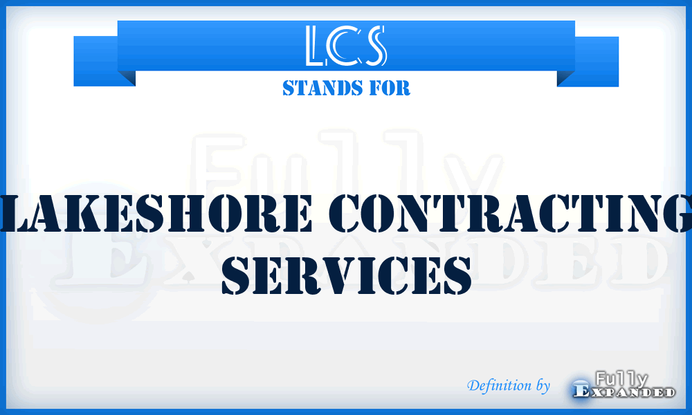 LCS - Lakeshore Contracting Services