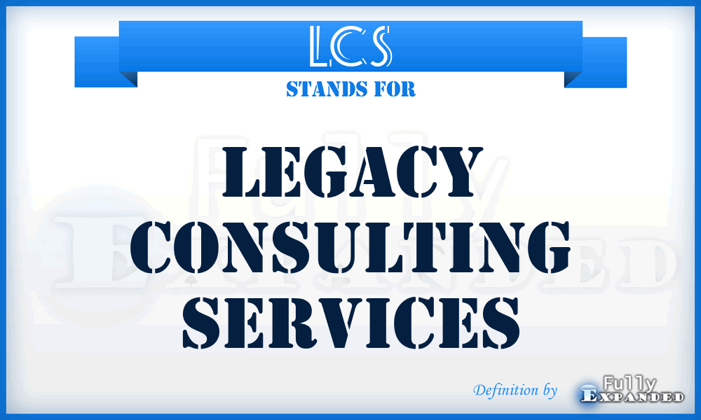LCS - Legacy Consulting Services