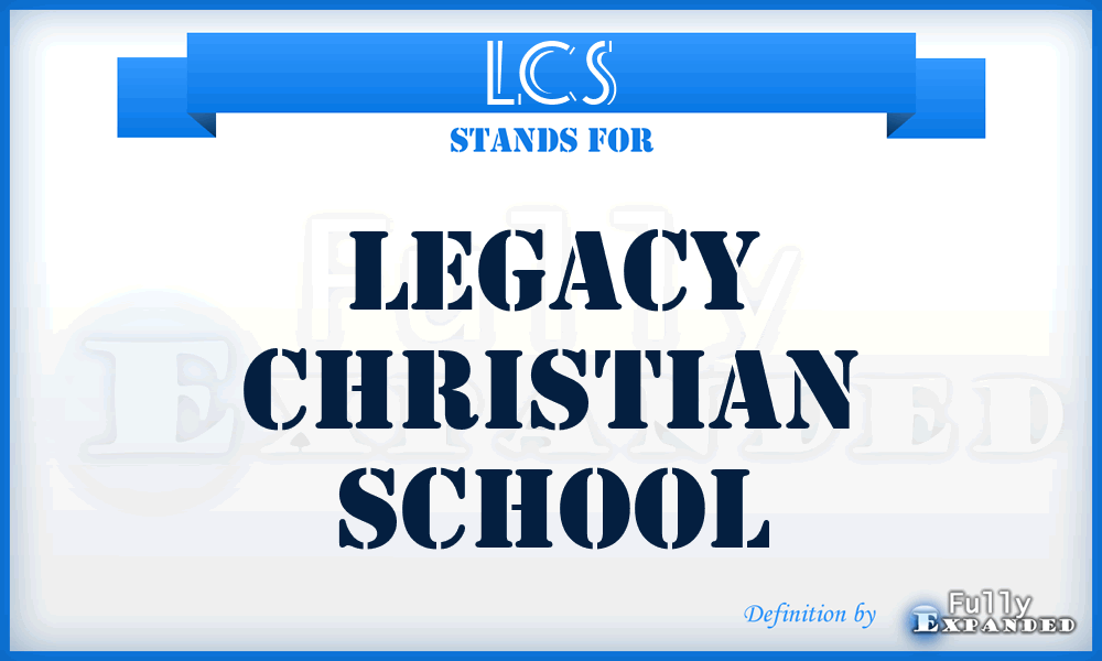 LCS - Legacy Christian School