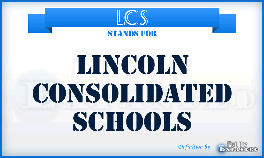 LCS - Lincoln Consolidated Schools