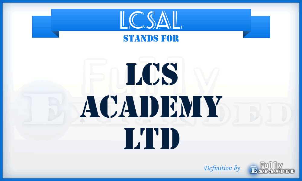 LCSAL - LCS Academy Ltd