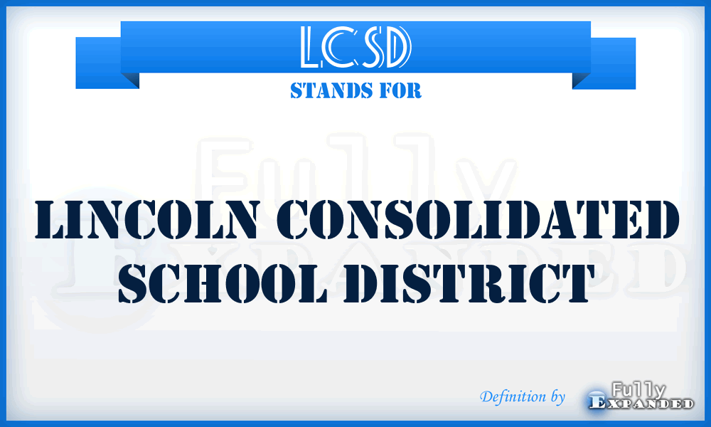 LCSD - Lincoln Consolidated School District
