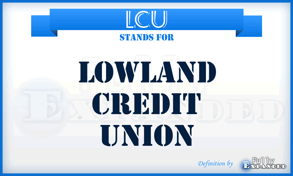 LCU - Lowland Credit Union