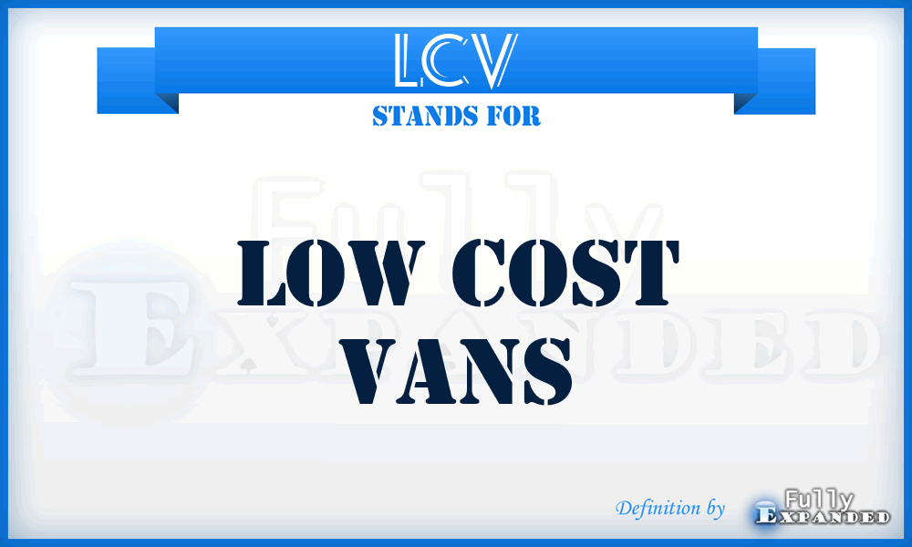 LCV - Low Cost Vans