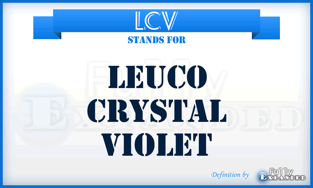 LCV - leuco crystal violet