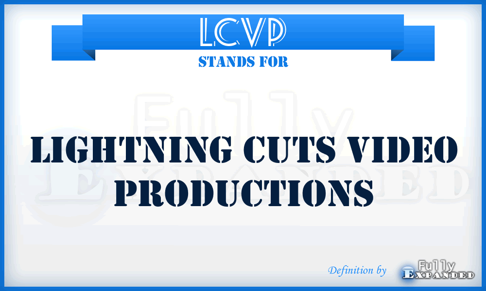 LCVP - Lightning Cuts Video Productions