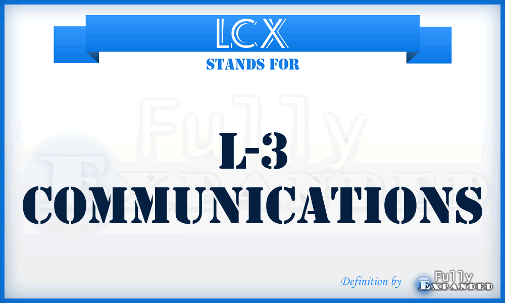 LCX - L-3 Communications