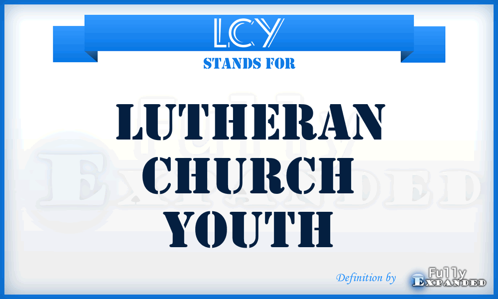 LCY - Lutheran Church Youth