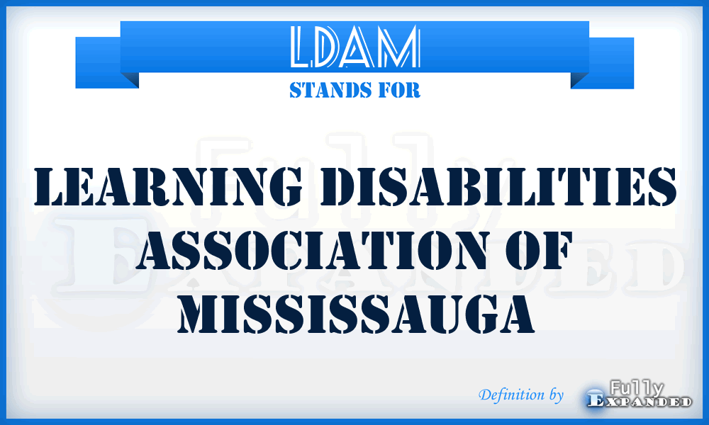 LDAM - Learning Disabilities Association of Mississauga