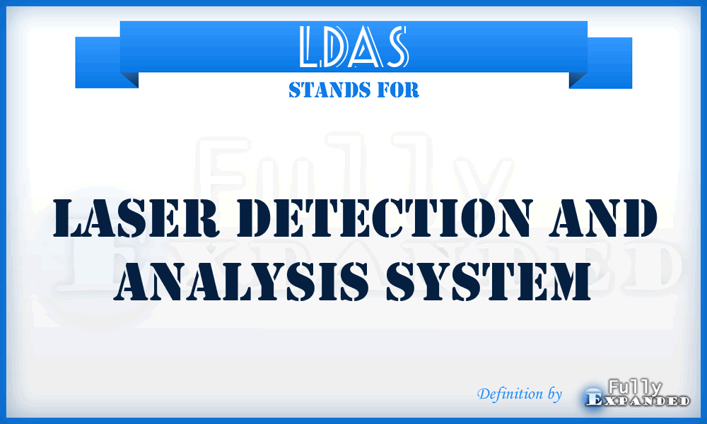 LDAS - Laser Detection and Analysis System