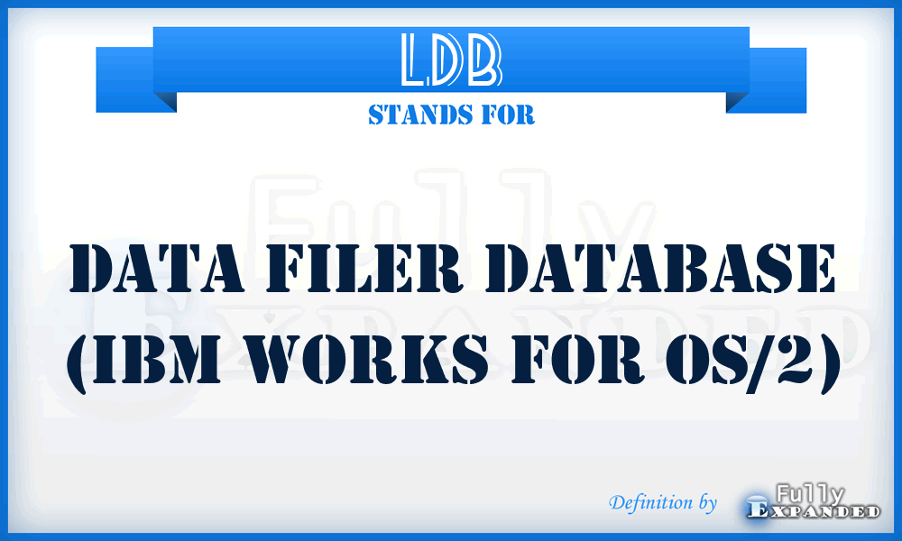 LDB - Data filer database (IBM Works for OS/2)