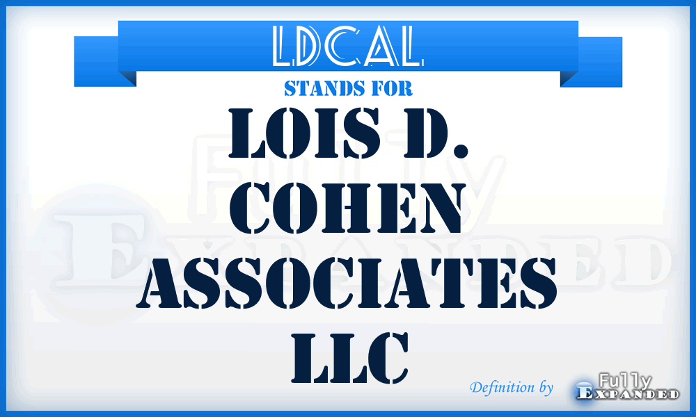 LDCAL - Lois D. Cohen Associates LLC