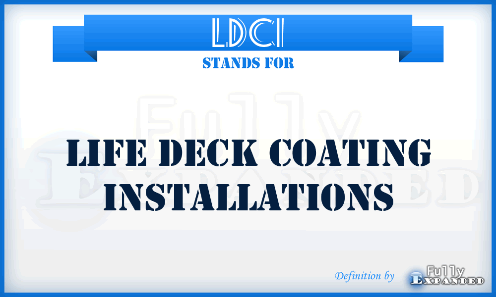 LDCI - Life Deck Coating Installations