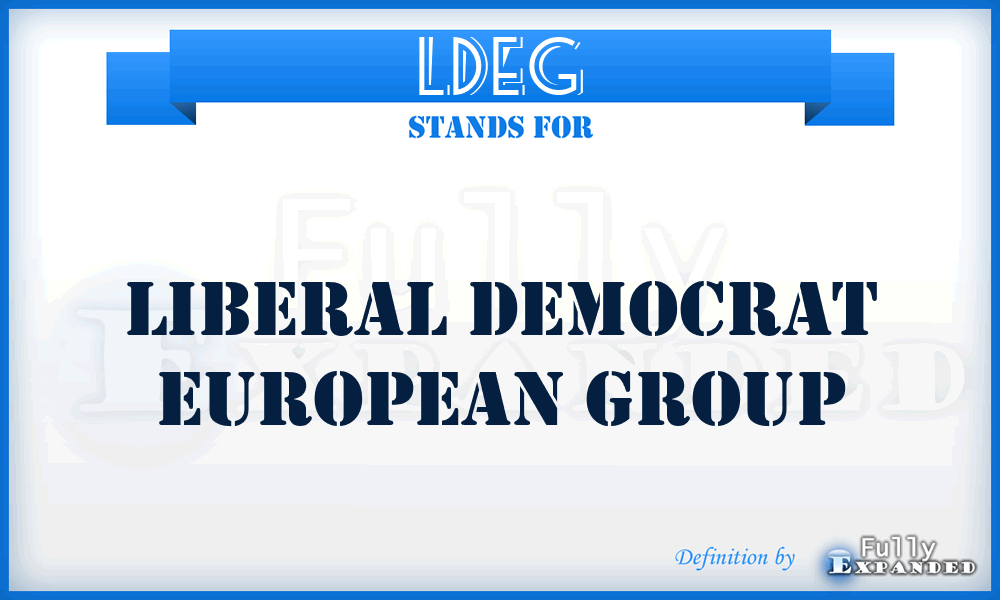 LDEG - Liberal Democrat European Group