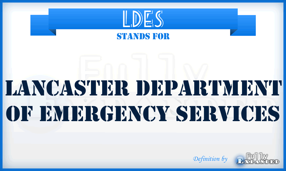 LDES - Lancaster Department of Emergency Services