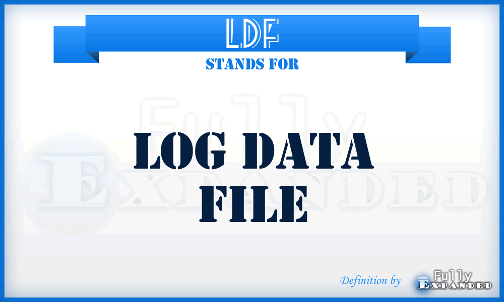 LDF - Log Data File