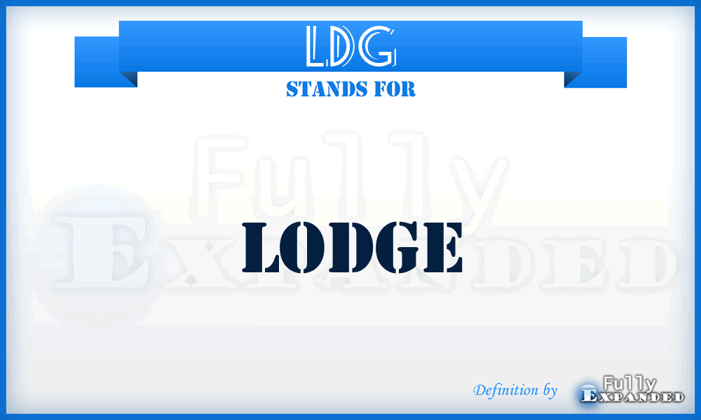LDG - Lodge