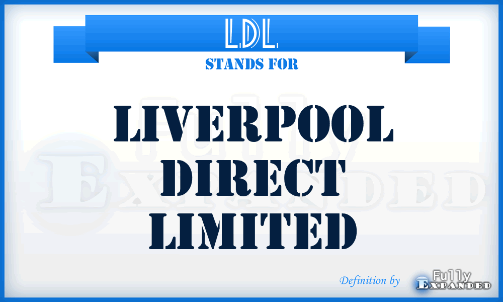 LDL - Liverpool Direct Limited