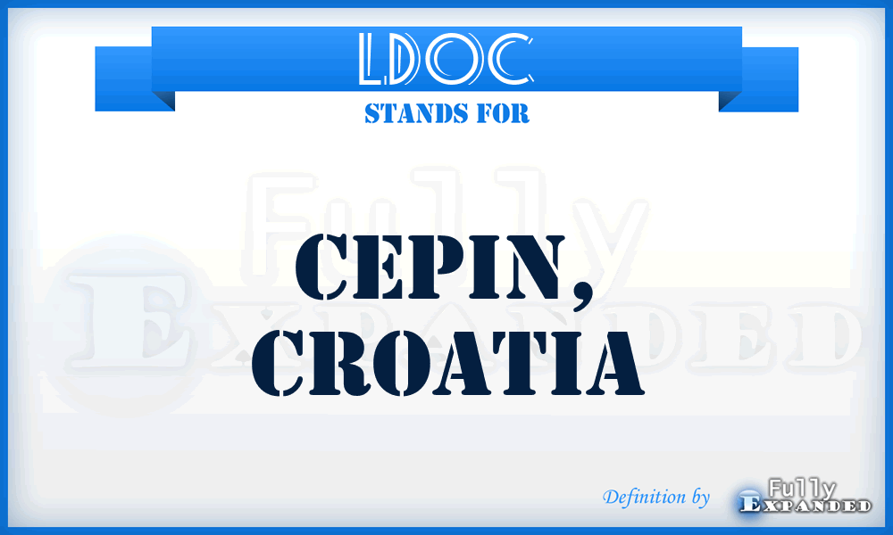 LDOC - Cepin, Croatia
