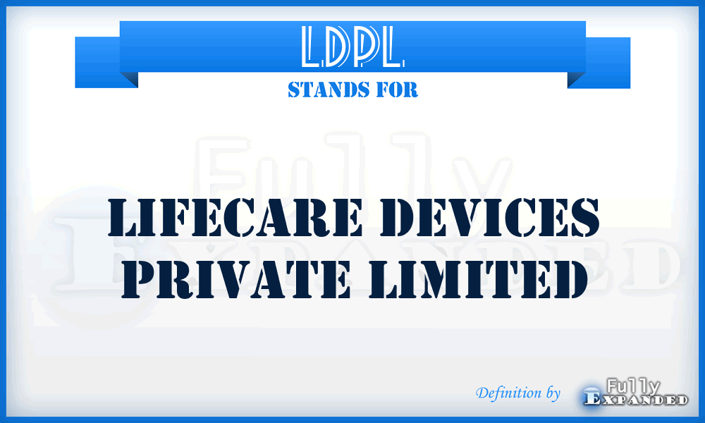 LDPL - Lifecare Devices Private Limited