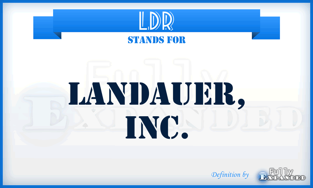 LDR - Landauer, Inc.