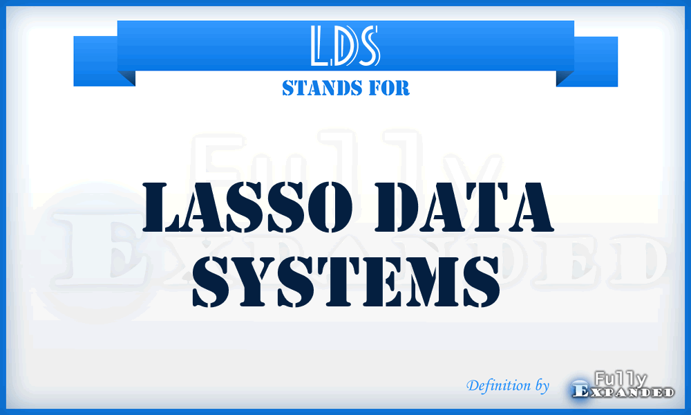 LDS - Lasso Data Systems