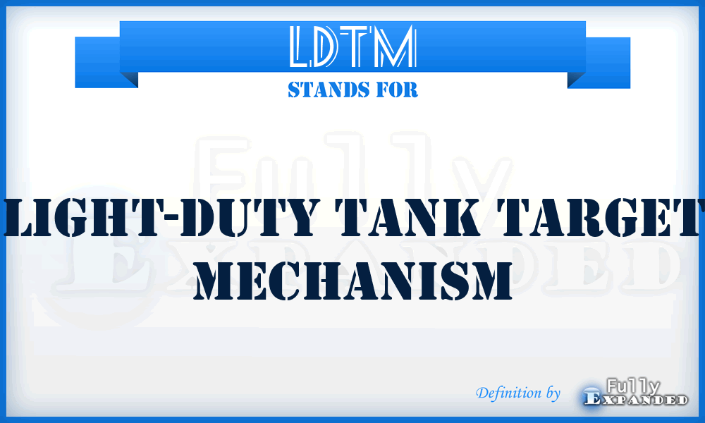 LDTM - Light-Duty Tank Target Mechanism