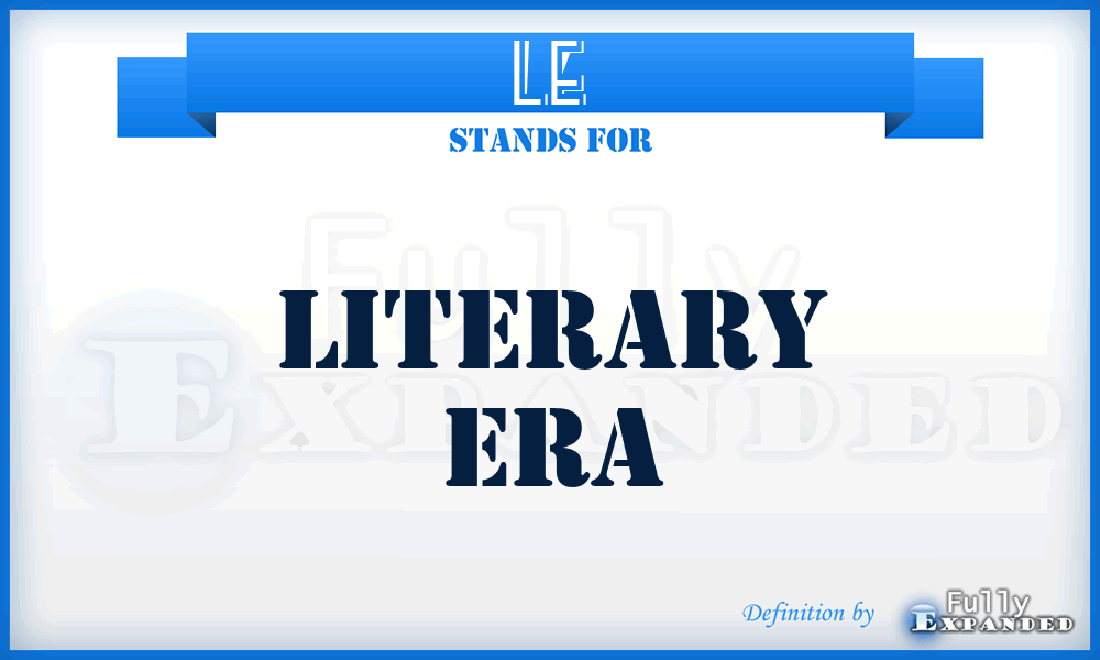 LE - Literary Era