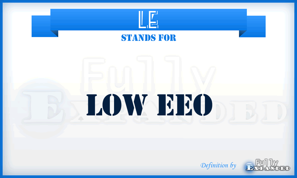 LE - Low EEO