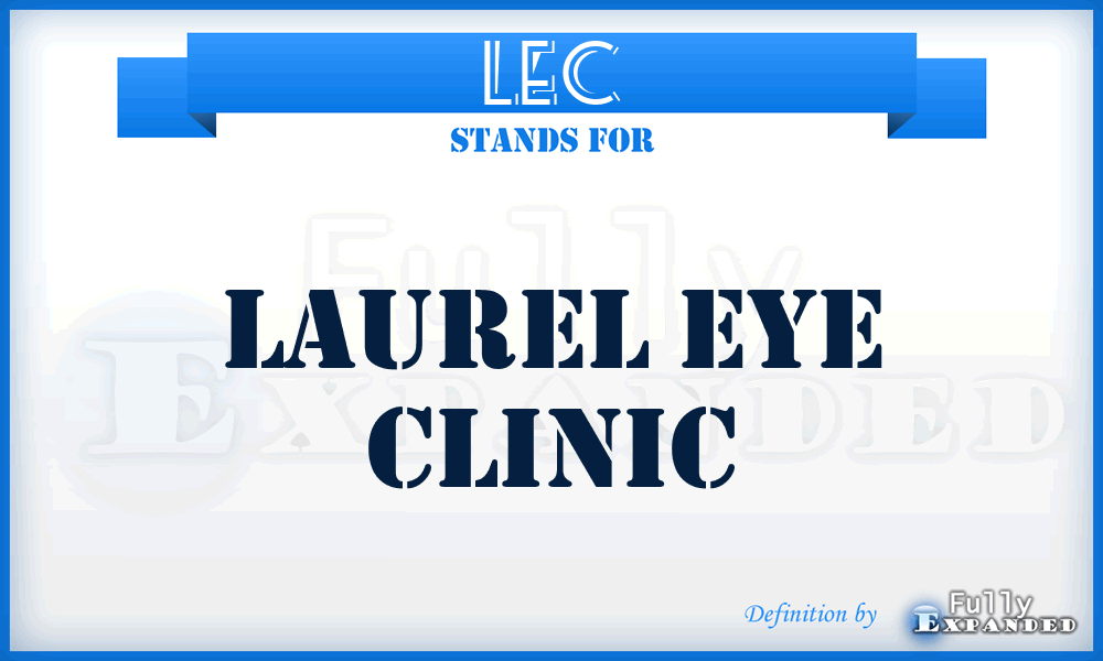 LEC - Laurel Eye Clinic