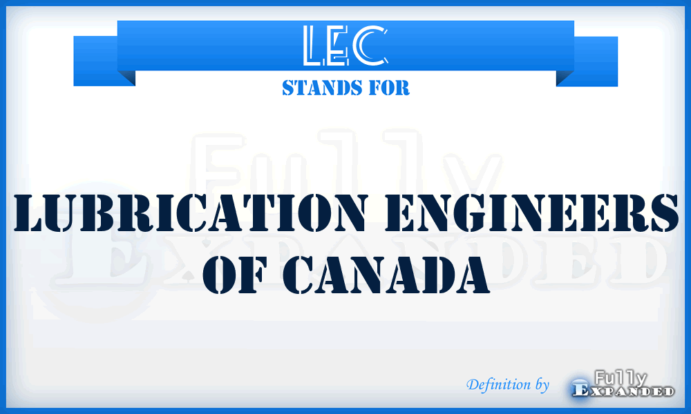 LEC - Lubrication Engineers of Canada