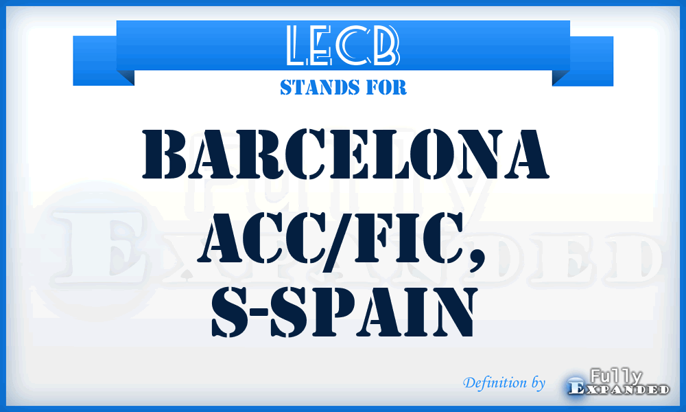 LECB - Barcelona ACC/FIC, S-Spain