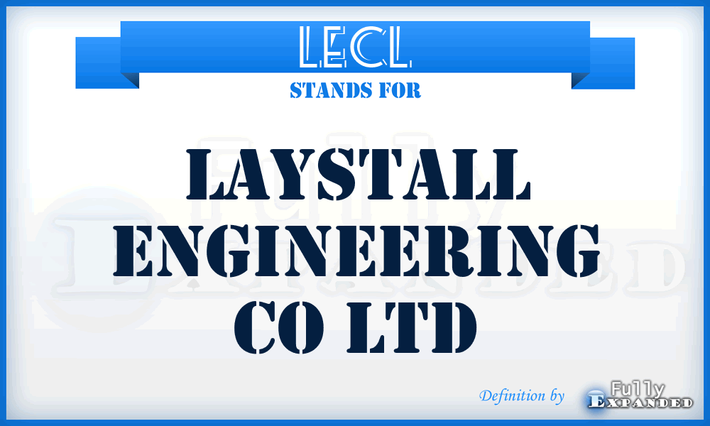 LECL - Laystall Engineering Co Ltd