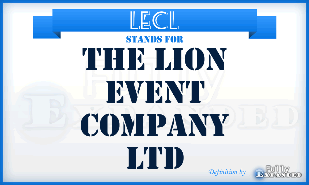 LECL - The Lion Event Company Ltd