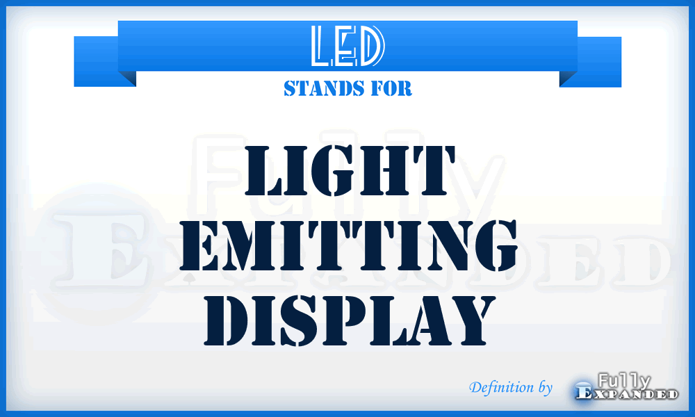 LED - Light Emitting Display