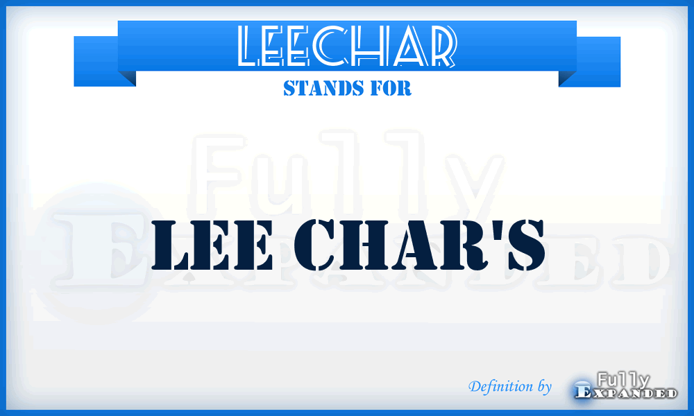 LEECHAR - Lee Char's