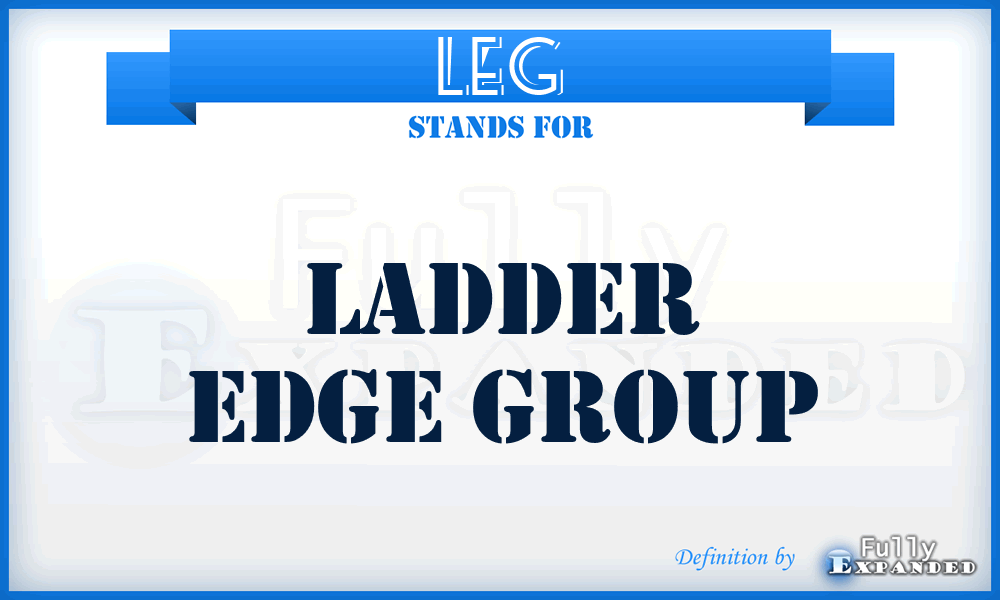 LEG - Ladder Edge Group