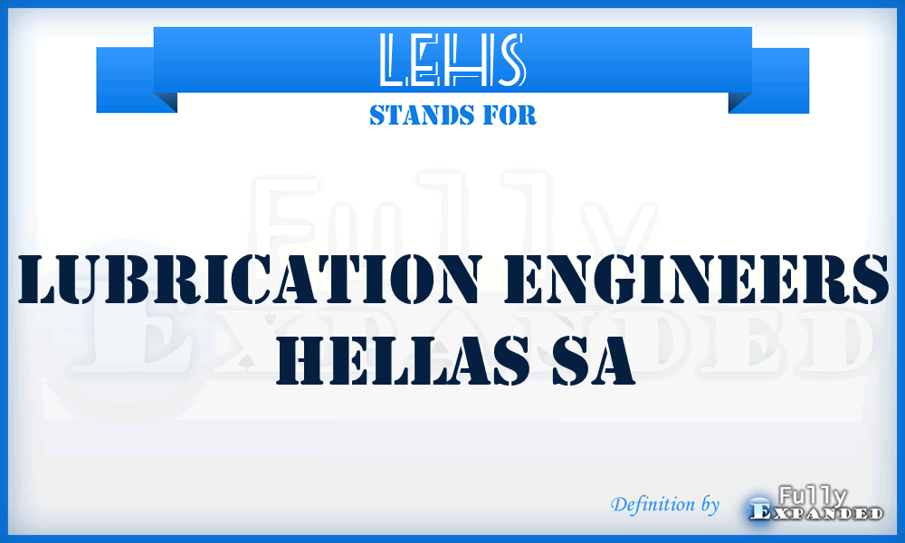 LEHS - Lubrication Engineers Hellas Sa