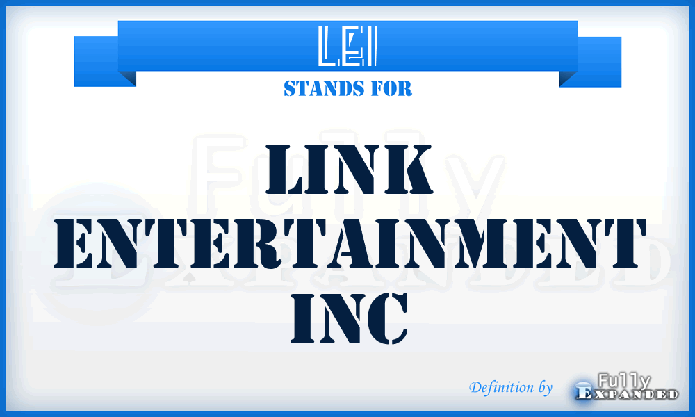 LEI - Link Entertainment Inc