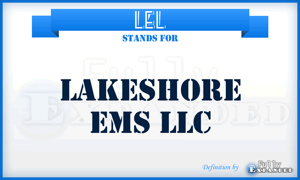 LEL - Lakeshore Ems LLC