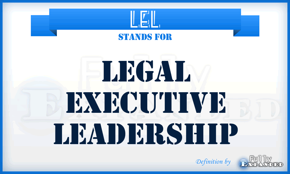 LEL - Legal Executive Leadership