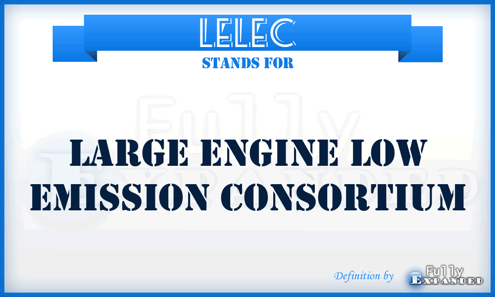 LELEC - Large Engine Low Emission Consortium