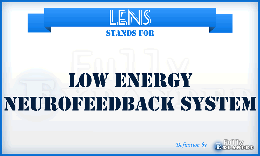 LENS - Low Energy Neurofeedback System