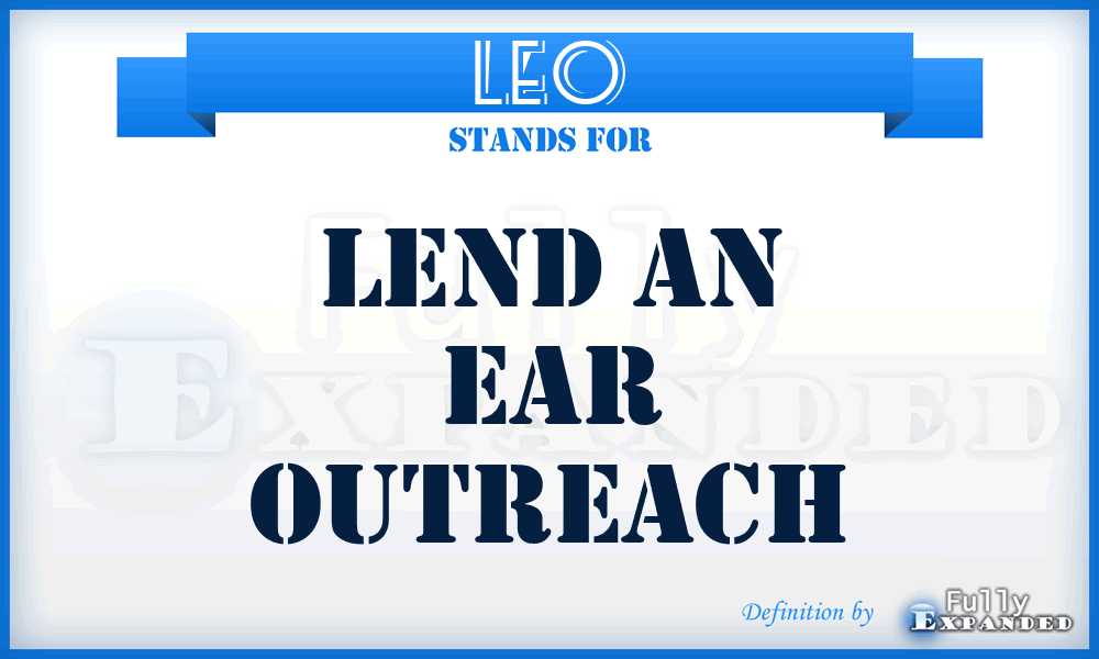 LEO - Lend an Ear Outreach