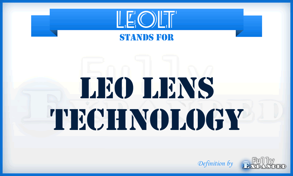 LEOLT - LEO Lens Technology