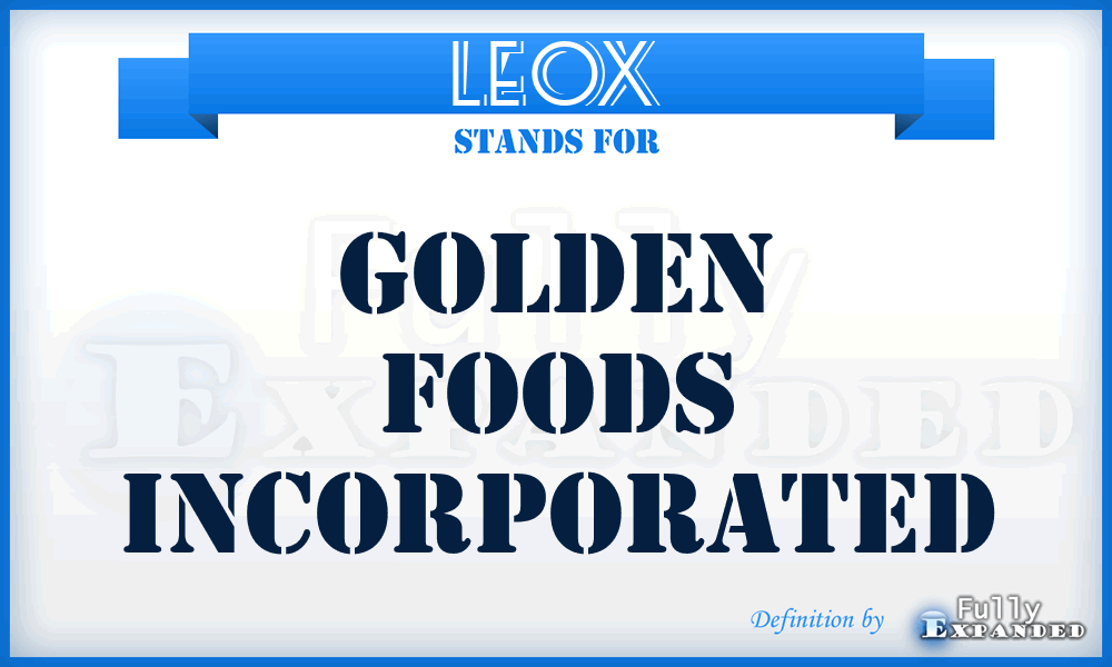 LEOX - Golden Foods Incorporated