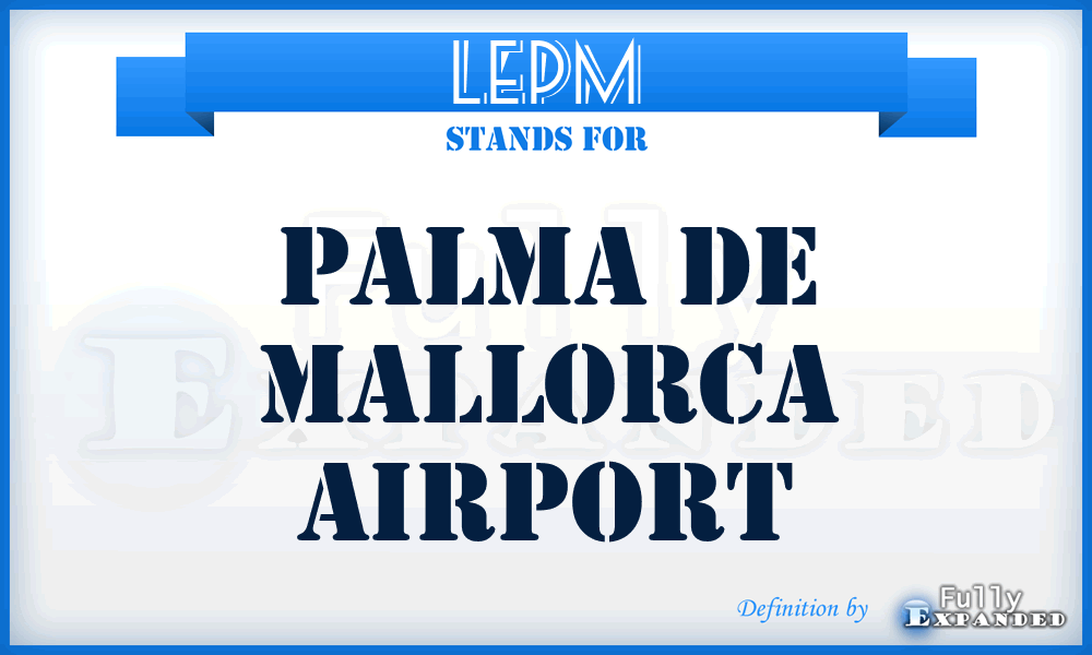LEPM - Palma De Mallorca airport