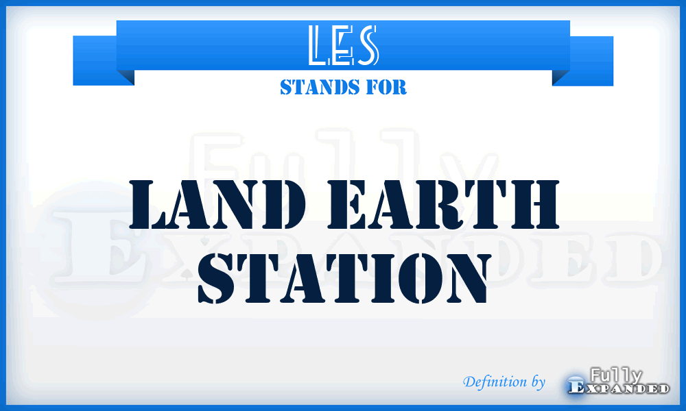 LES - Land Earth Station