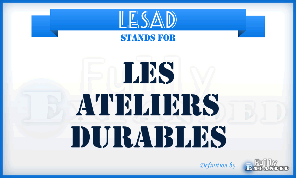 LESAD - LES Ateliers Durables